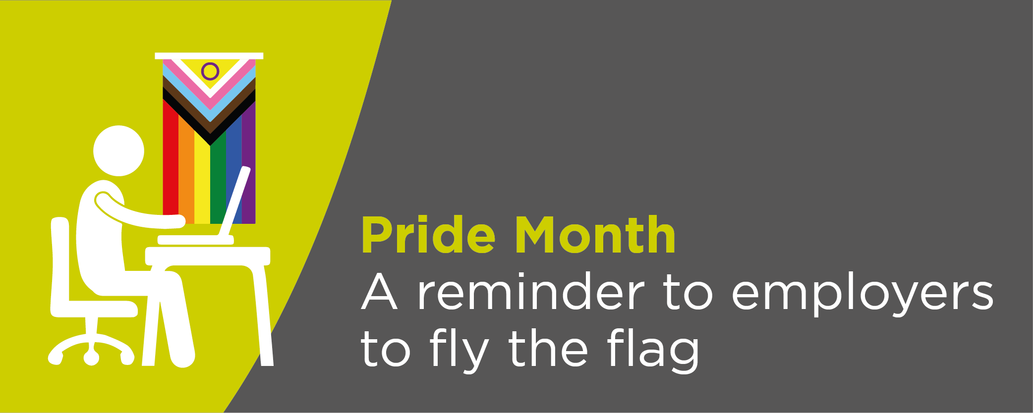 Pride Month: A reminder to employers to fly the flag